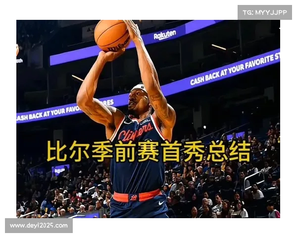 比尔需调整接球投篮方式,命中率逐渐下滑 比尔需调整接球投篮方式,命中率逐渐下滑